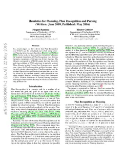 Heuristics for Planning, Plan Recognition and Parsing