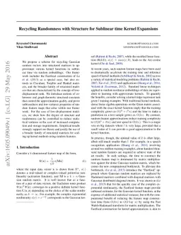Recycling Randomness with Structure for Sublinear time Kernel Expansions