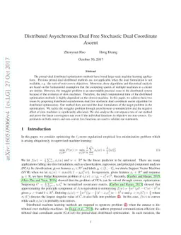 Distributed Asynchronous Dual Free Stochastic Dual Coordinate Ascent