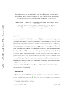 An evaluation of randomized machine learning methods for redundant data:
  Predicting short and medium-term suicide risk from administrative records and
  risk assessments
