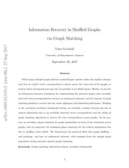Information Recovery in Shuffled Graphs via Graph Matching
