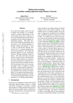Dialog state tracking, a machine reading approach using Memory Network