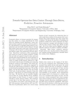 Towards Operator-less Data Centers Through Data-Driven, Predictive,
  Proactive Autonomics