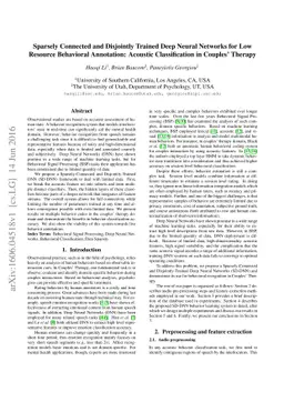 Sparsely Connected and Disjointly Trained Deep Neural Networks for Low
  Resource Behavioral Annotation: Acoustic Classification in Couples' Therapy