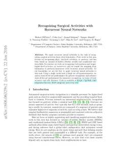Recognizing Surgical Activities with Recurrent Neural Networks