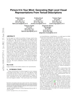 Picture It In Your Mind: Generating High Level Visual Representations
  From Textual Descriptions