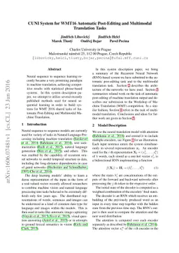 CUNI System for WMT16 Automatic Post-Editing and Multimodal Translation
  Tasks
