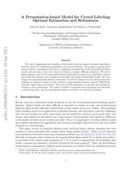 A Permutation-based Model for Crowd Labeling: Optimal Estimation and
  Robustness