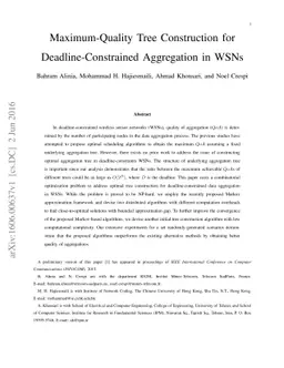 Maximum-Quality Tree Construction for Deadline-Constrained Aggregation
  in WSNs