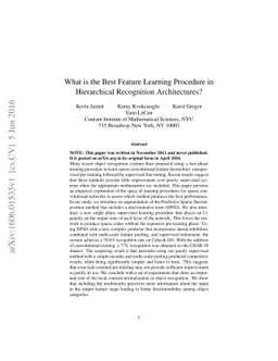 What is the Best Feature Learning Procedure in Hierarchical Recognition
  Architectures?