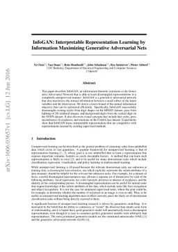 InfoGAN: Interpretable Representation Learning by Information Maximizing
  Generative Adversarial Nets
