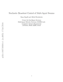 Stochastic Broadcast Control of Multi-Agent Swarms