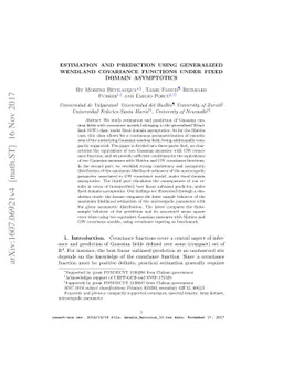 Estimation and Prediction using generalized Wendland Covariance
  Functions under fixed domain asymptotics