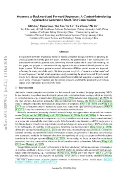 Sequence to Backward and Forward Sequences: A Content-Introducing
  Approach to Generative Short-Text Conversation