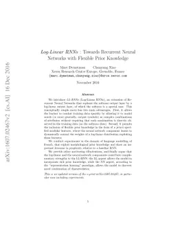 Log-Linear RNNs: Towards Recurrent Neural Networks with Flexible Prior
  Knowledge