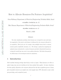 How to Allocate Resources For Features Acquisition?