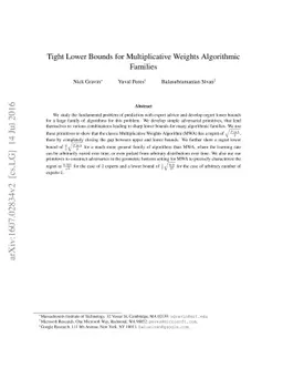 Tight Lower Bounds for Multiplicative Weights Algorithmic Families
