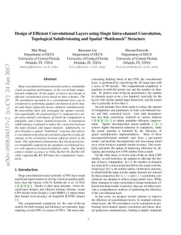 Design of Efficient Convolutional Layers using Single Intra-channel
  Convolution, Topological Subdivisioning and Spatial "Bottleneck" Structure