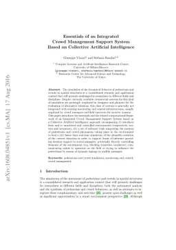 Essentials of an Integrated Crowd Management Support System Based on
  Collective Artificial Intelligence