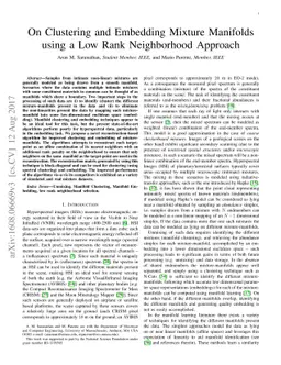 On Clustering and Embedding Mixture Manifolds using a Low Rank
  Neighborhood Approach