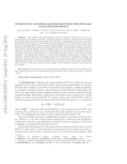Integrating multiple random sketches for singular value decomposition