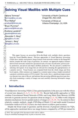 Solving Visual Madlibs with Multiple Cues