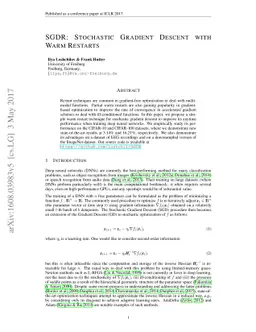 SGDR: Stochastic Gradient Descent with Warm Restarts