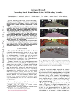 Lost and Found: Detecting Small Road Hazards for Self-Driving Vehicles