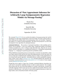Discussion of "Fast Approximate Inference for Arbitrarily Large
  Semiparametric Regression Models via Message Passing"