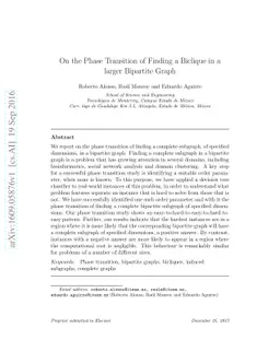 On the Phase Transition of Finding a Biclique in a larger Bipartite
  Graph