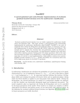 FastBDT: A speed-optimized and cache-friendly implementation of
  stochastic gradient-boosted decision trees for multivariate classification