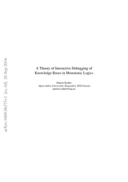 A Theory of Interactive Debugging of Knowledge Bases in Monotonic Logics