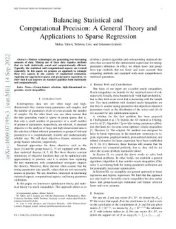 Balancing Statistical and Computational Precision: A General Theory and
  Applications to Sparse Regression