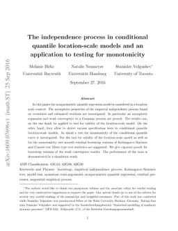 The independence process in conditional quantile location-scale models
  and an application to testing for monotonicity