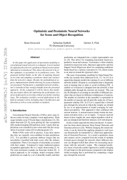 Optimistic and Pessimistic Neural Networks for Scene and Object
  Recognition