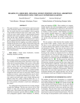 Hearing in a shoe-box : binaural source position and wall absorption
  estimation using virtually supervised learning