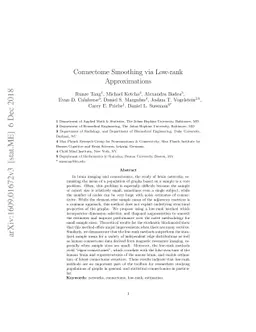 Connectome Smoothing via Low-rank Approximations