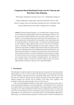Component-Based Distributed Framework for Coherent and Real-Time Video
  Dehazing