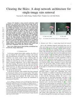 Clearing the Skies: A deep network architecture for single-image rain
  removal