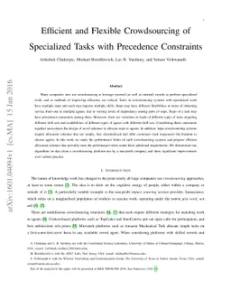 Efficient and Flexible Crowdsourcing of Specialized Tasks with
  Precedence Constraints