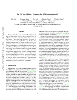 Do We Need Binary Features for 3D Reconstruction?