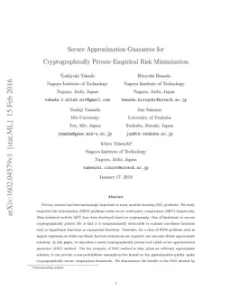 Secure Approximation Guarantee for Cryptographically Private Empirical
  Risk Minimization
