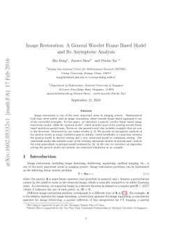 Image Restoration: A General Wavelet Frame Based Model and Its
  Asymptotic Analysis