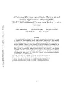 A Cost-based Placement Algorithm for Multiple Virtual Security
  Appliances in Cloud using SDN: MO-UFLP(Multi-Ordered Uncapacitated Facility
  Location Problem)