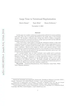 Large Noise in Variational Regularization