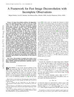 A Framework for Fast Image Deconvolution with Incomplete Observations