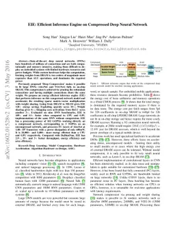 EIE: Efficient Inference Engine on Compressed Deep Neural Network