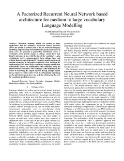 A Factorized Recurrent Neural Network based architecture for medium to
  large vocabulary Language Modelling