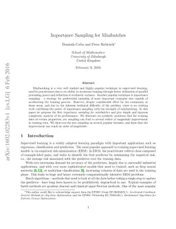 Importance Sampling for Minibatches
