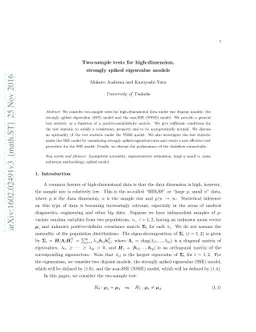 Two-sample tests for high-dimension, strongly spiked eigenvalue models